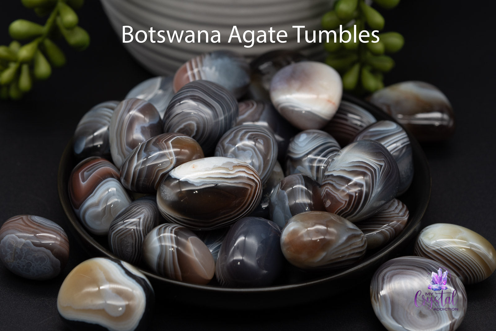 Botswana Agate Tumbles - My Crystal Addiction